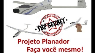 Planador Projeto Super Fácil Original  Faça Você Mesmo [upl. by Arvad]