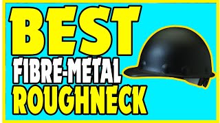 Fibre Metal Hard Hat Injection Molded Roughneck Fiberglass with 8 Point [upl. by Drugi]