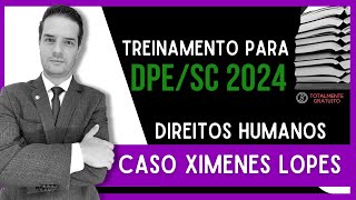 Caso Ximenes Lopes  Direitos Humanos [upl. by Massingill469]