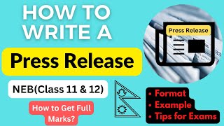 Writing a Press Release  Format amp Example  Compulsory English Class 11amp12  Explained in Nepali [upl. by Stinson]