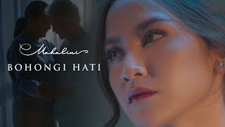 MAHALINI  BOHONGI HATI OFFICIAL MUSIC VIDEO [upl. by Airetnahs]