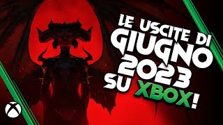 LE USCITE DI GIUGNO 2023 SU XBOX ♠ I migliori giochi in arrivo su Xbox questo mese [upl. by Nnayrrehs615]