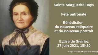 Messe daction de grâce pour Sainte Marguerite Bays [upl. by Pascasia]