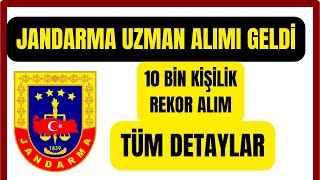 10 BİN JANDARMA UZMAN ERBAŞ ALIMI BAŞLADI ✅  NASIL BAŞVURULUR ✅  TABAN PUAN ✅  TÜM DETAYLAR [upl. by Caddaric]