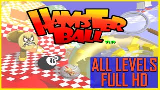 Hamsterball Gold PC  ALL LEVELS  FULL HD [upl. by Epps]