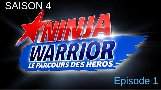 Ninja Warrior Saison 4 1  Résultats Qualifications £ DemiFinale [upl. by Anrim237]