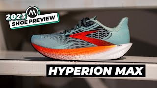 2023 BROOKS HYPERION MAX PREVIEW [upl. by Anelliw915]