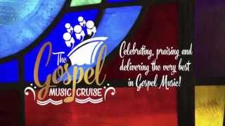 The Gospel Music Cruise 2016 Preview [upl. by Cutcheon]