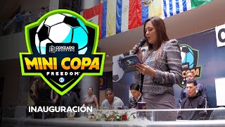 Inauguración Mini Copa Freedom 2024 [upl. by Crain]