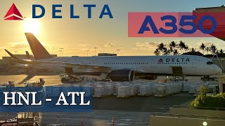 Trip Report Delta Air Lines exLATAM Airbus A350900 XWB Honolulu HNL  Atlanta ATL Comfort Plus [upl. by Alaek335]