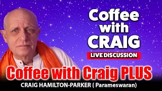 Coffee with Craig – Live Psychic Discussion  Craig HamiltonParker [upl. by Stillmann]