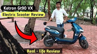 Ketron Gt90 vx Electric Scooter ll electric Scooty Real  life Review ElectricWorldVehicles [upl. by Kalindi133]