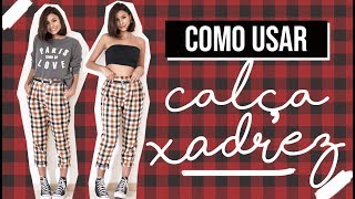 Como Usar Calça Xadrez Dicas de looks com Viihrocha [upl. by Yeltnerb553]