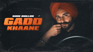 Gadd Khaane  Simu Dhillon  New Punjabi Song 2024  Latest Punjabi Songs 2024 [upl. by Kessel]