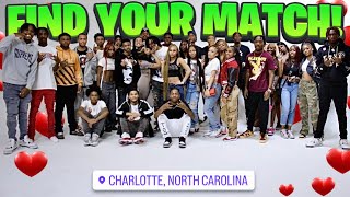 FIND YOUR MATCH  13 boys amp 13 girls Charlotte ❤️ [upl. by Scotti395]