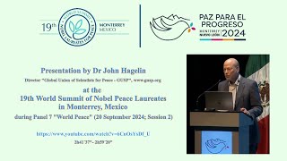 Dr John Hagelin at Nobel Laureates for Peace Summit 2024 [upl. by Henke]