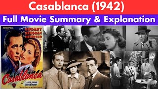 Casablanca 1942  Watch Full Movie Online in HD4K for Free Summary amp Explanation [upl. by Kare]