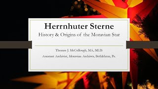 The Moravian Star Its History and Origins [upl. by Snell520]