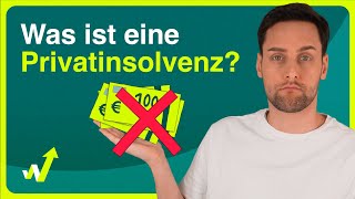 Privatinsolvenz einfach erklärt Voraussetzungen Dauer Ablauf [upl. by Ad]