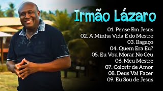 Irmão Lázaro  Eu Te Amo TantoOs melhores hinos em nossos corações gospelIrmãoLázaro [upl. by Eelak]