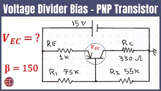 PNP Transistor Voltage Divider with Positive Power Supply PNP Voltage Divider Biasing [upl. by Ivatts106]