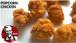 Homemade KFC Style Popcorn Chicken Recipes  Crispy Fried Chicken  Juicy Popcorn Chicken [upl. by Nodnerb]