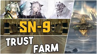 SN9  Trust Farm 【Arknights】 [upl. by Ilamad]