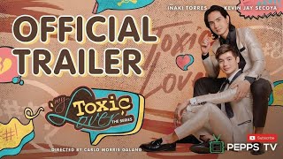 MY TOXIC LOVER THE SERIES OFFICIAL TRAILER [upl. by Gunas]