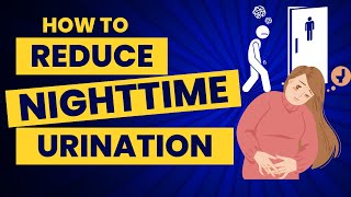 How To Reduce Nighttime Urination No More Sleepless Nights [upl. by Yajeet183]