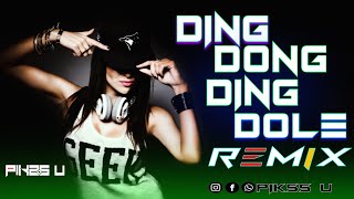 Ding Dong Ding Dole  Dj l Dance Remix l Pikss U l Old is Gold Dj l Tik Tok 2022 l PikssU [upl. by Akihsan]