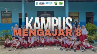 Tugas Akhir Kampus Mengajar Angkatan 8  SD Muhammadiyah 5 Pekanbaru [upl. by Adnih]