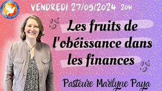 Culte 27092024  quotLes fruits de l obéissance dans les financesquot Past Marilyne PAYA [upl. by Laing]