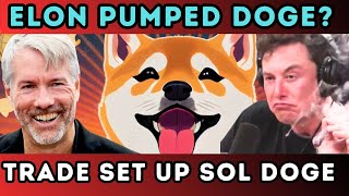 Elon Musk Pumped Dogecoin  Trade Set Up SOL DOGECOIN BGB RUNE [upl. by Cavill]