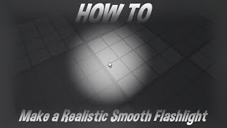 Roblox Scripting Tutorial  How To Make A Quick Realistic Smooth Flashlight [upl. by Vaclav885]