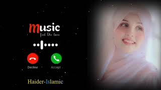 Subhanallah😍New Islamic Ringtone 2024Beautiful RingtonesHaider Islamic [upl. by Anircam]