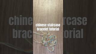 how to make chinese staircase bracelet tutorial shorts friendshipbracelettutorial ￼ [upl. by Irra]