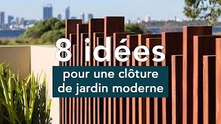 8 idées pour une clôture de jardin moderne [upl. by Inuat709]