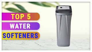 Best Water Softeners 2021 [upl. by Alyahsat]