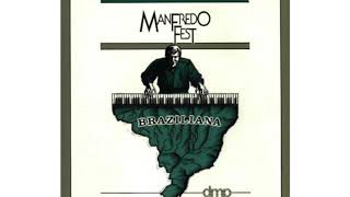 MANFREDO FEST  BRAZILIANA [upl. by Eob98]