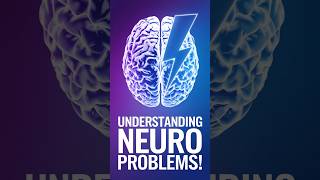 Understanding Neuro Problems [upl. by Rattan]