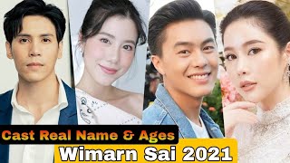 Wimarn Sai Thai Drama Cast Real Name amp Ages  Jes Jespipat Tilapornputt Esther Supreeleela [upl. by Reitman]