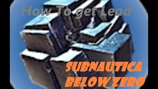 How To Get Lead in Subnautica Below Zero   Lead Location [upl. by Ahsirpac348]