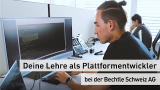 Informatiker EFZ Plattformentwicklung Lernende bei der Bechtle Schweiz AG [upl. by Ahsinyd246]