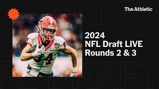 2024 NFL Draft Rounds 2 amp 3 LIVE with The Athletic [upl. by Brina]