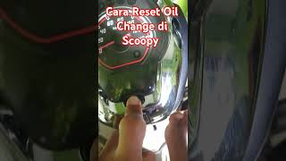 Cara Reset Oil Change di Motor Scoopy [upl. by Iggem]