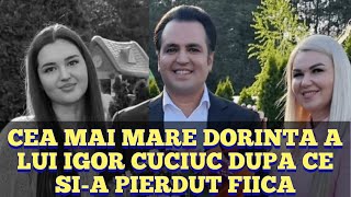 Cea mai mare dorinta a lui Igor Cuciuc dupa ce sia pierdut fiica quotSperam ca Domnul sa ne quot [upl. by Lexy203]