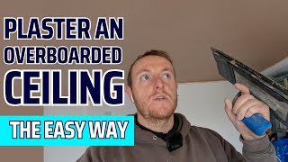 How to Plaster an Overboarded Ceiling  DIY Guide [upl. by Ayyn]