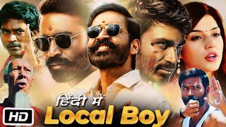 Local Boy Pattas Movie in Hindi Dubbed  Dhanush  Sneha  Mehreen Pirzada  OTT Explanation [upl. by Kirimia]