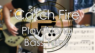 Periphery  Catch Fire  Bass Cover  Play Along Tabs and Notation [upl. by Aleb146]