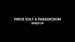 PIROS VOLT A PARADICSOM speed up – MRS [upl. by Aharon]